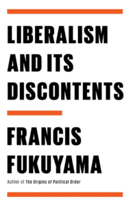 Liberalism and Its Discontents (2022)